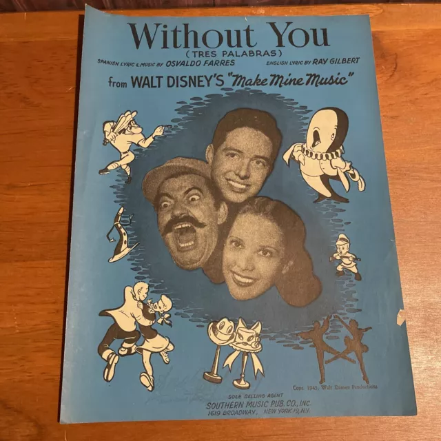 Walt Disney 1945 Make Mine Music Sheet Music Without You Farres & Gilbert Vtg