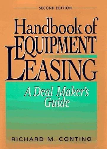 RICHARD M. CONTINO Equipment Leasing & Financing (Paperback
