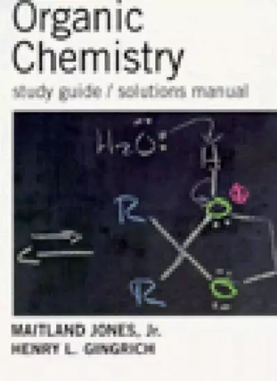 Study Guide /Solutions Manual Organic Chemistry FIFTH EDITION