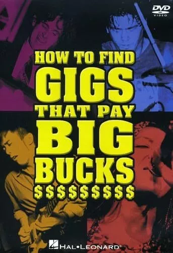 How to Find Gigs That Pay Big Bucks (DVD) (US IMPORT)