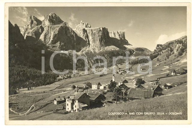 1938 COLFOSCO (BZ) Veduta con il GRUPPO DEL SELLA *Cartolina FP VG