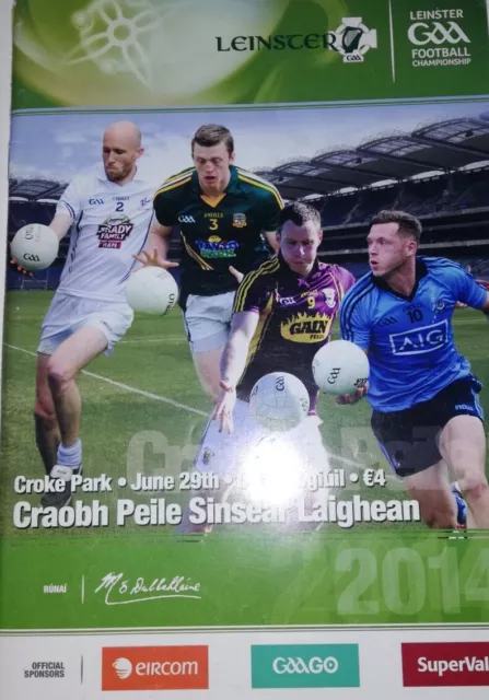 Dublin v Wexford Leinster GAA football semi-final programme June 2014