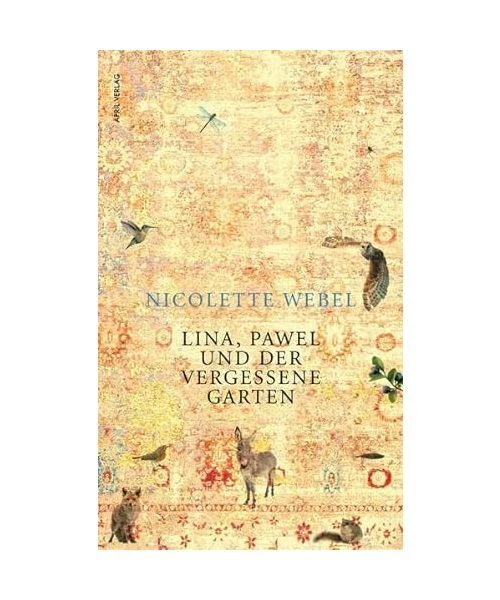LINA, PAWEL UND der vergessene Garten, Nicolette Webel EUR 6,84