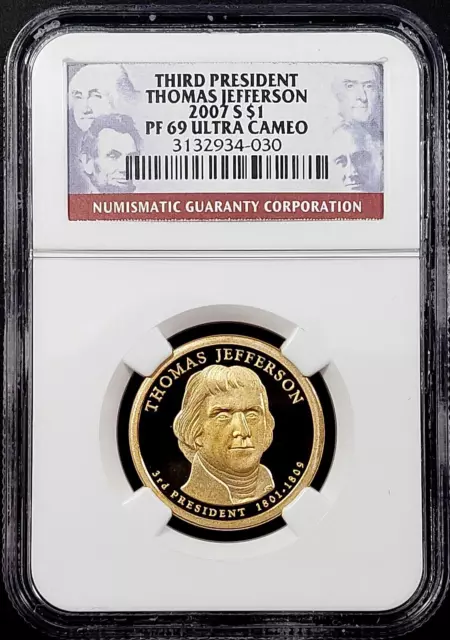 2007 S Proof Jefferson Presidential Dollar certified PF 69 Ultra Cameo by NGC!