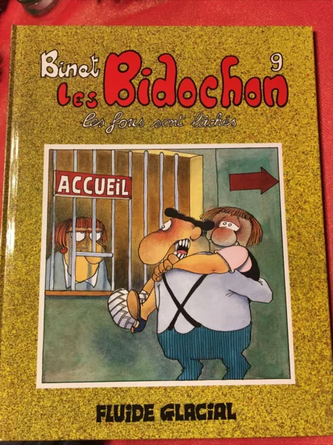 Bd LES BIDOCHON tome 9 Binet- Les Fous Sont Lâchés￼