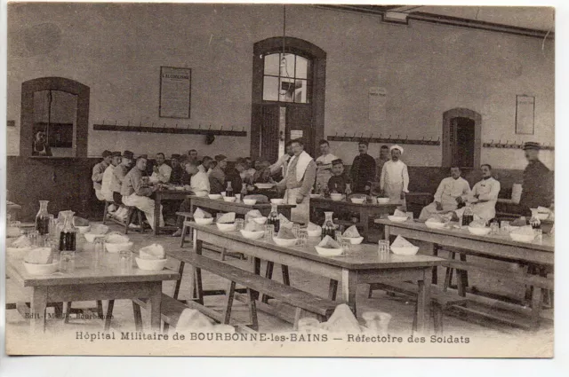 BOURBONNE LES BAINS - CPA 52 - Hopital Militaire - refectoire des Soldats