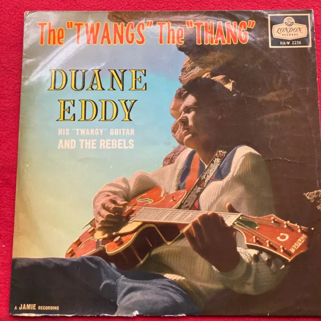 Daune Eddy The Twang Is The Thang London Records HA-W2236 1. Pressung EX 1959