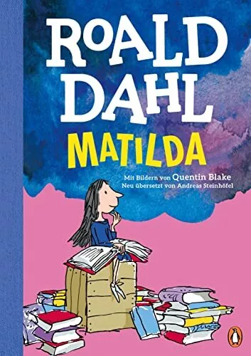 Matilda: Neu ubersetzt von Andreas Stei..., Dahl, Roald