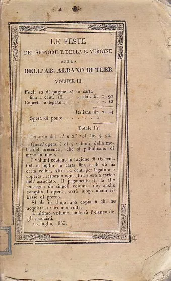 LE FESTE DEL SIGNORE E DELLA BEATA VERGINE vol 3 Di Albano Butler 1833 antico