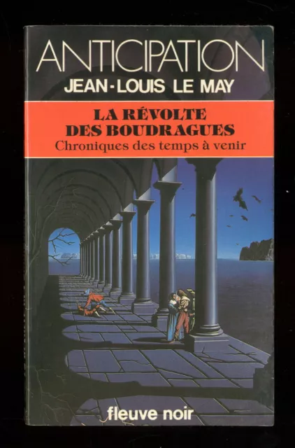 Anticipation 1086 ★ Jean-Louis Le May - la révolte des boudragues ★ Fleuve Noir