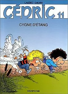 Cédric, tome 11 : Cygne d'étang | Buch | Zustand gut