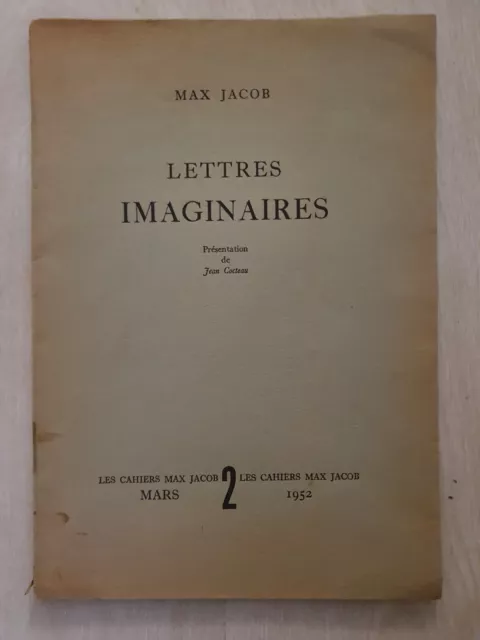 Lettres Imaginaires, Les Cahiers Max JACOB, mars 1952, présentation Jean COCTEAU