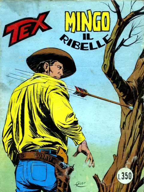 " TEX GIGANTE : MINGO IL RIBELLE " N°184 / FEBBRAIO 1976 -   by  SERGIO BONELLI