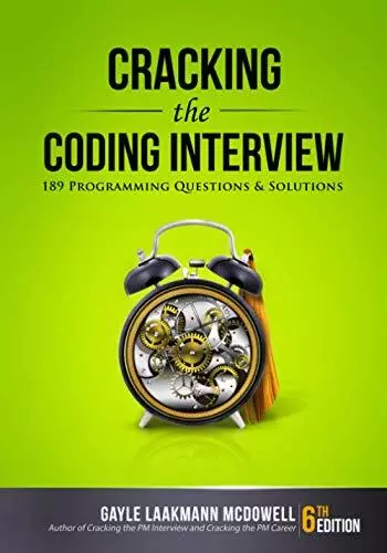 Cracking the Coding Interview, 6. Auflage: 189 Programmierfragen und Lösungen