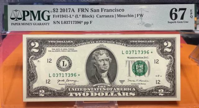 2017A. San Francisco Star $2 FRN (L* Block) PMG 67 EPQ  SUPERB Gem Uncirculated