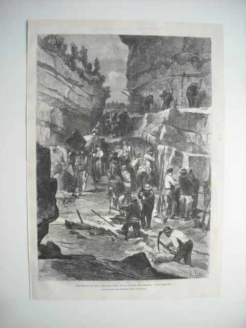 Gravure 1872. Travaux De Canalisation Perte Du Rone. Mineurs Carriere Valserine.