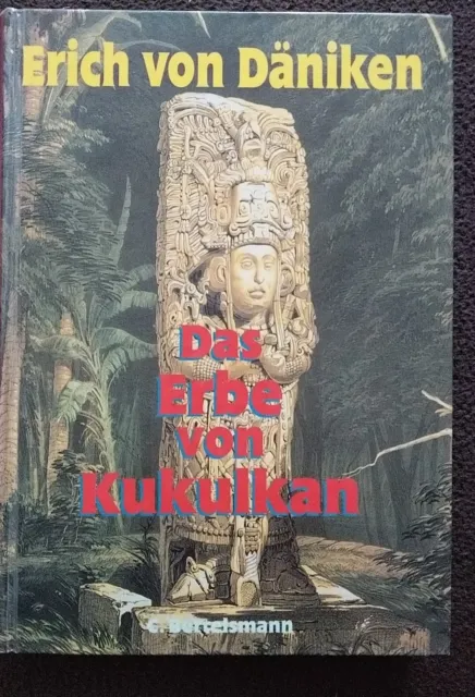 Das Erbe von Kukulkan,  Erich von Däniken. (eben. Leihbuch)