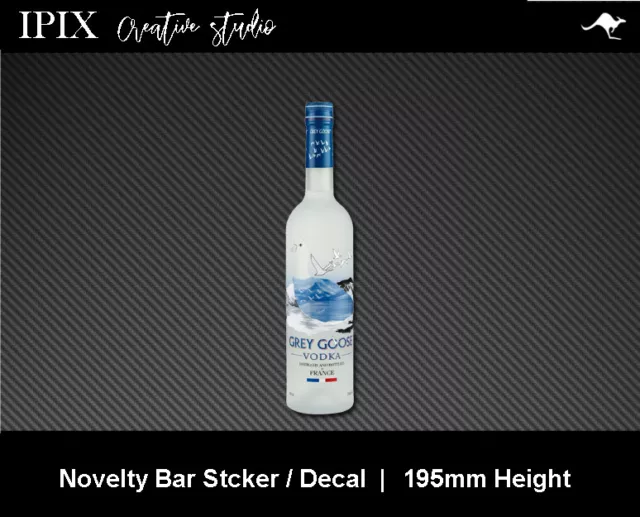 Grey Goose Bottle Decal | Sticker | Bar | Novelty | Man Cave | 195Mm Height | Al