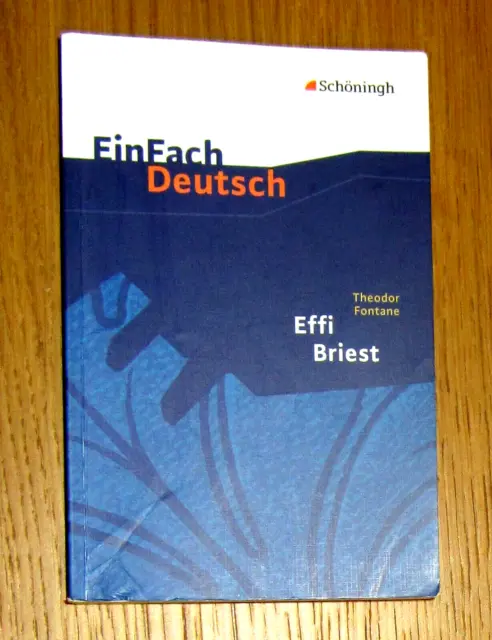 Theodor Fontane: EFFI BRIEST (EinFach Deutsch, mit Materialien) Taschenbuch 2009