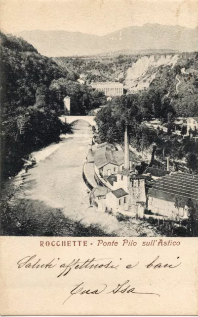 ROCCHETTE - Piovene (Vicenza) - Ponte Pilo sull' Astico - Viaggiata primo 900