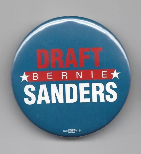 Bernie Sanders (D) 2016 Presidential hopeful political button Draft Movement #2