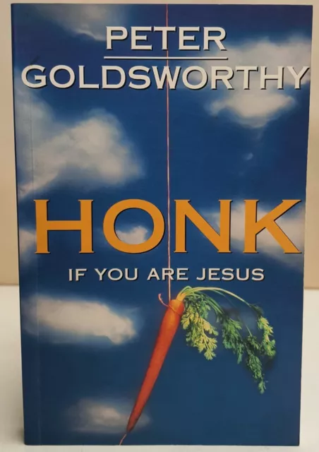 Honk If You Are Jesus by Peter Goldsworthy PB 1995 Edition Comic Science Fiction