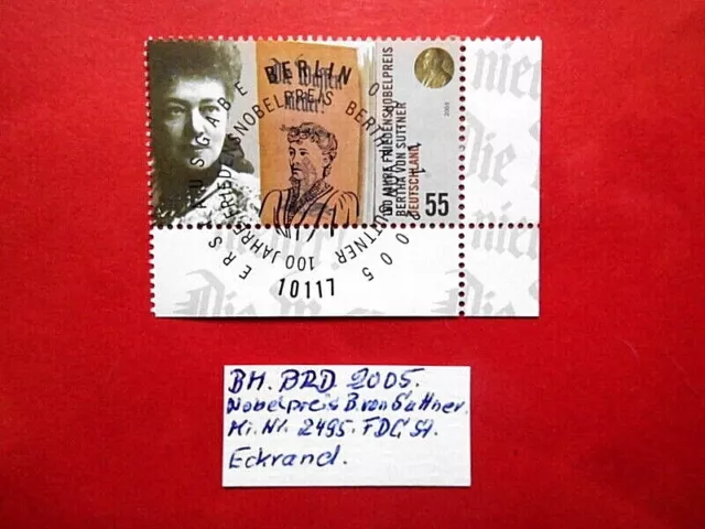 BM. Briefmarken BRD Bund 2005 Friedensnobelpreis Mi. Nr. 2495 FDC St. Eckrand