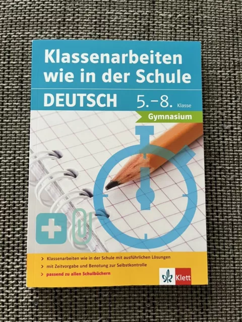 Klett Klassenarbeiten wie in der Schule Deutsch Klasse 5 - 8 Gymnasium