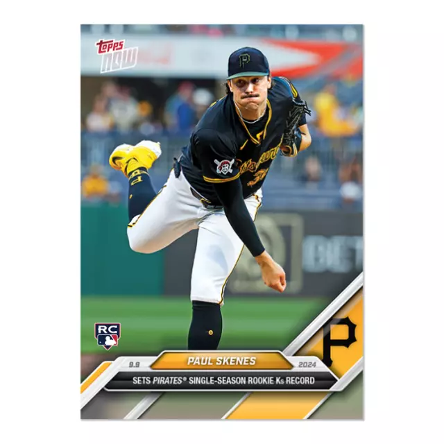 PAUL SKENES RC Single Season K Record 2024 MLB TOPPS NOW Card 667
