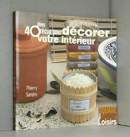 40 Idées récup pour décorer votre intérieur