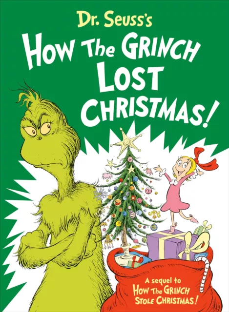 Alastair Heim Dr. Seuss's How the Grinch Lost Christmas! (Relié) Classic Seuss