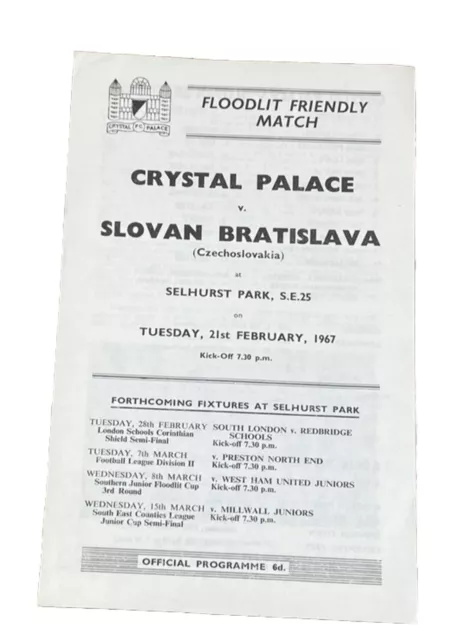 Crystal Palace V Slovan Bratislava - Floodlit Friendly Match - 21/2/1967