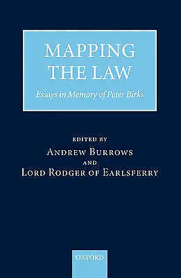 Mapping the Law: Essays in Memory of Peter Birks by