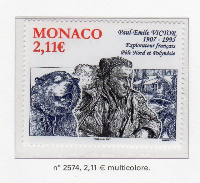 Monaco 2006 Y&TN°2574 explorateur Paul-Emile Victor timbre neuf /Almo1