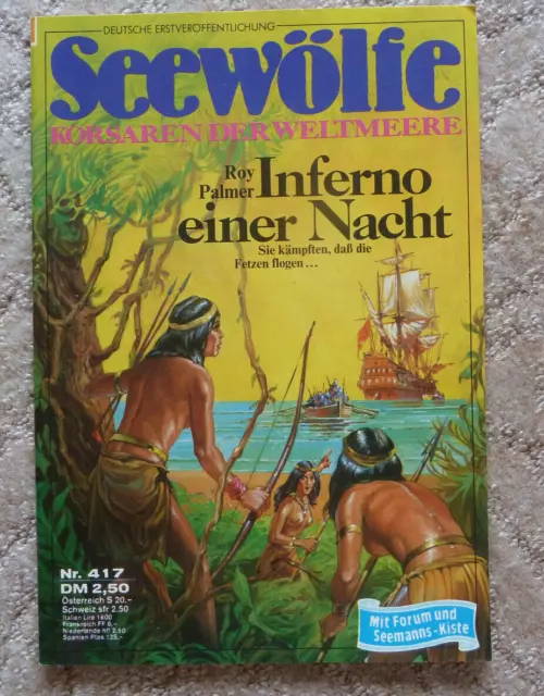 SEEWÖLFE -  Roman Nr. 417, Roy Palmer: INFERNO EINER NACHT, Pabel, 1984