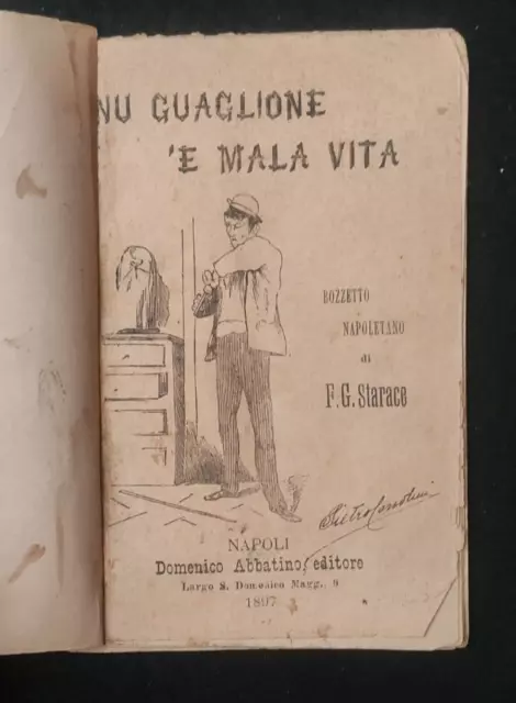 Nu Guaglione 'E Mala Vita Bozzetto Napoletano Starace Napoli 1897