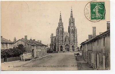 L' EPINE - Marne - CPA 51 - la grande rue l'église Notre Dame