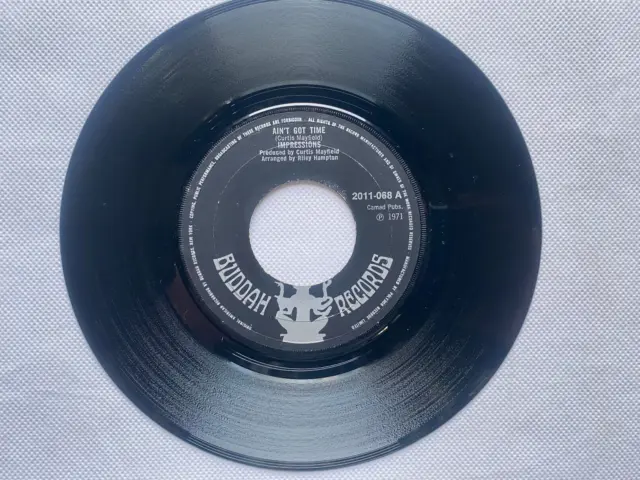 The Impressions Ain't Got Time / I'm So Proud 1971 UK 7" vinyl single