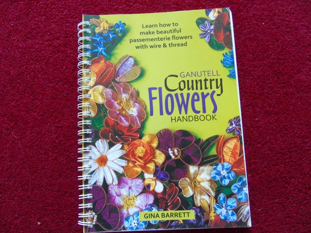 Manual de flores del país Ganutell. 16 proyectos de Gina Barrett. 