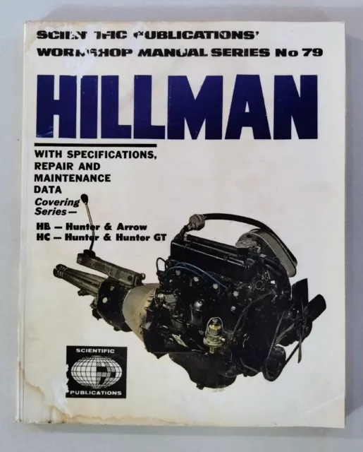 1967-1970 HILLMAN HB Hunter & Arrow, HC Hunter & Hunter GT Workshop Manual