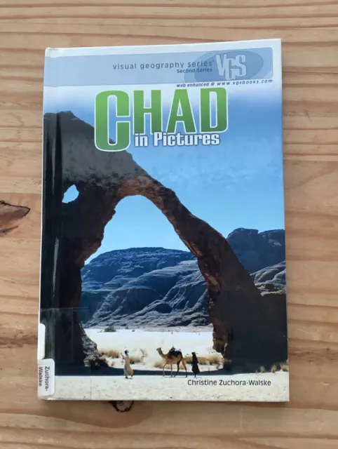 Chad In Pictures Visual Geography Series Hardcover 2009