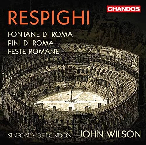 Sinfonia of London - Respighi: Roman Trilogy [Si... - Sinfonia of London CD 1WVG
