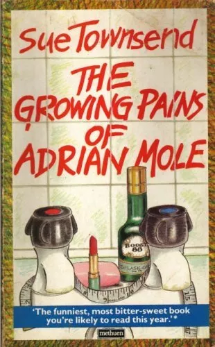 The Growing Pains of Adrian Mole (A Methuen paperback) By  Sue Townsend