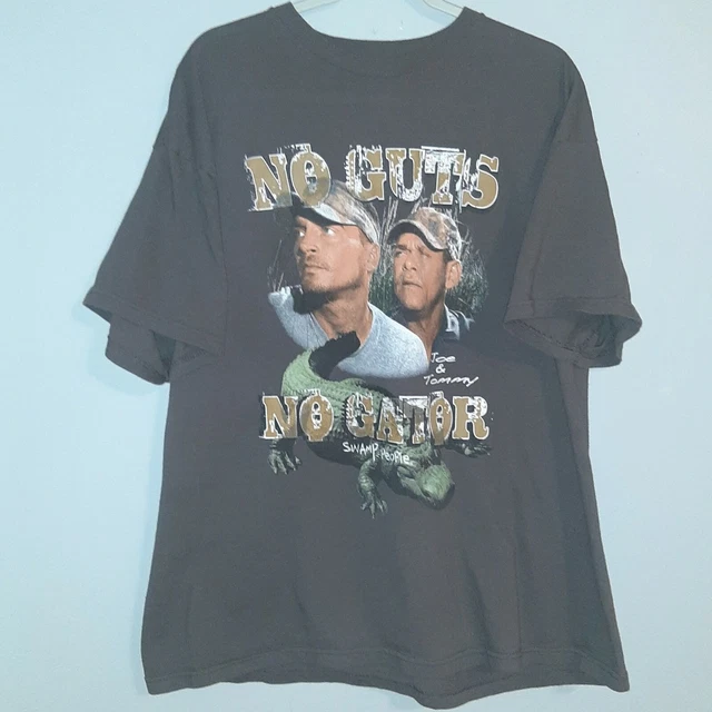 SWAMP PEOPLE NO Guts Glory Joe Lafont Tommy Chauvin Alligator Gray T