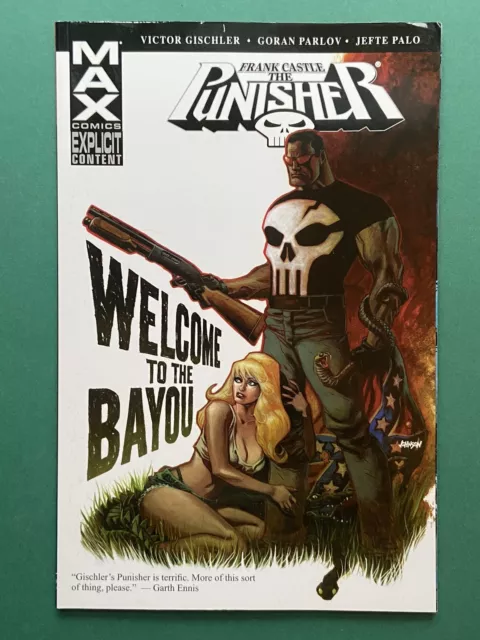 Punisher Max: Welcome To The Bayou TPB VF/NM (Marvel 09) 1st Print Graphic Novel