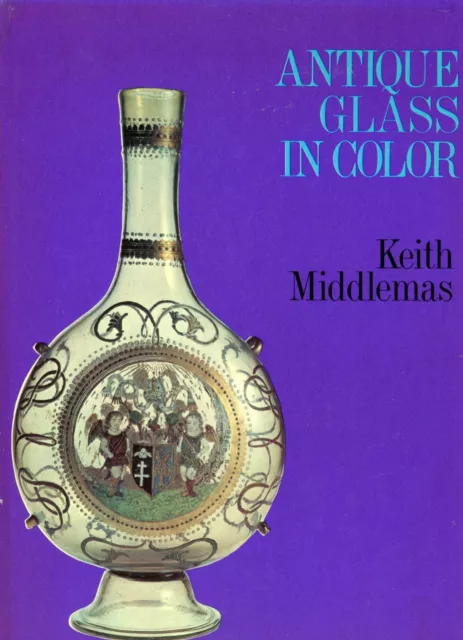 European American Art Glass – Bohemian Venetian French Etc. / Scarce Book