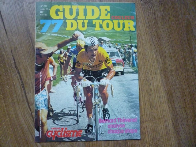 Miroir du Cyclisme. Mirroir du Tour 83. Juillet 1983 Nr. 339. Mon premier Tour en Jaune. Par Laurent Fignon. Tour de France par Miroir du Cyclisme:: (1983) | Adalbert Gregor Schmidt