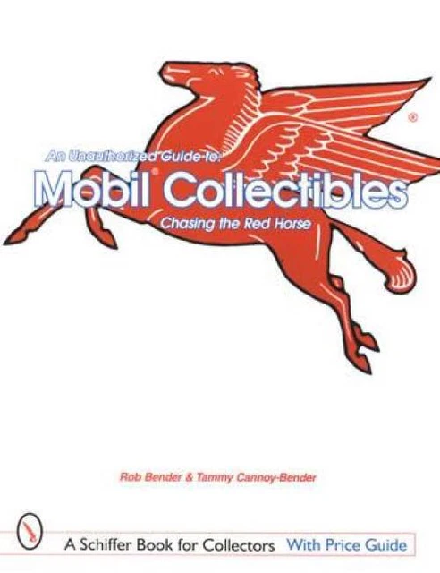 BOOK Guide to Mobil Collectibles
