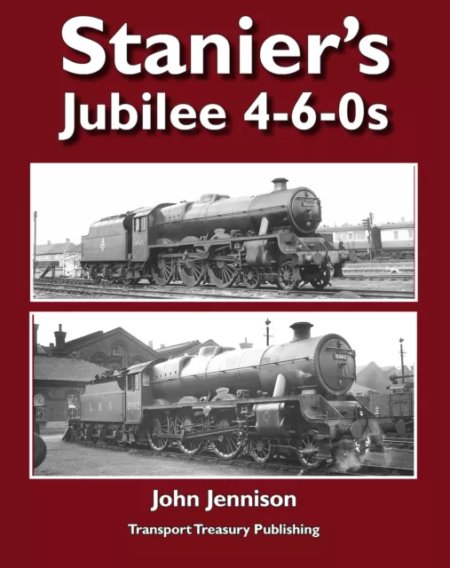 Stanier's Jubilee 4-6-0s by John Jennison