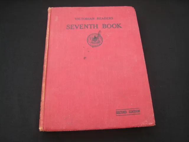 VICTORIAN READERS SEVENTH BOOK Second Edition Vintage Hardcover 1940